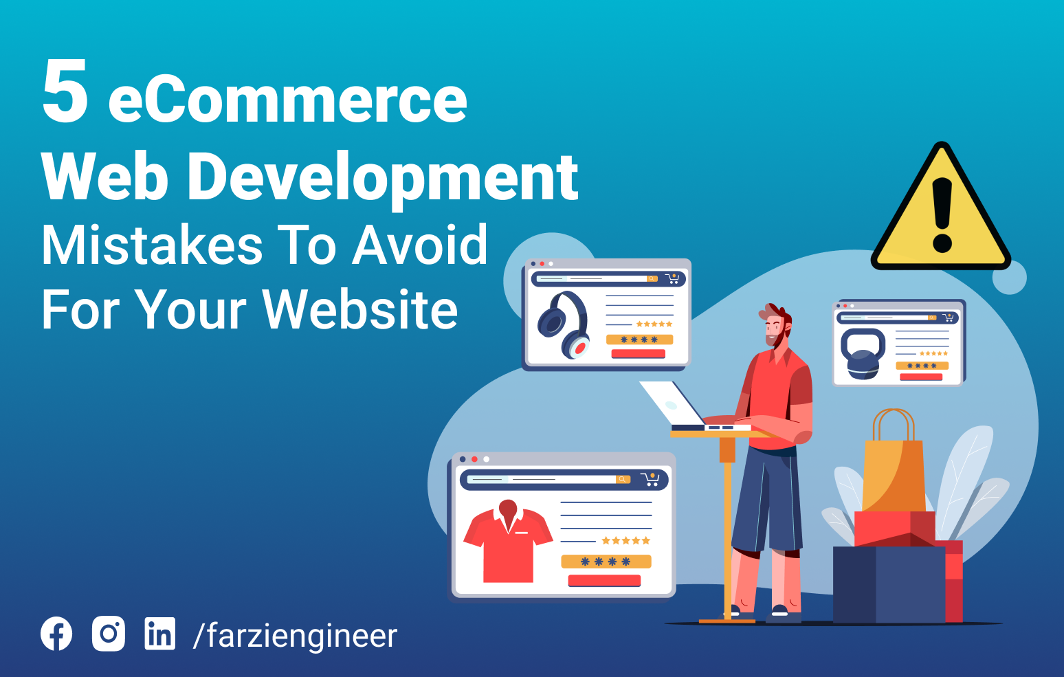 5 E-Commerce Web Development Mistakes To Avoid For Your Website