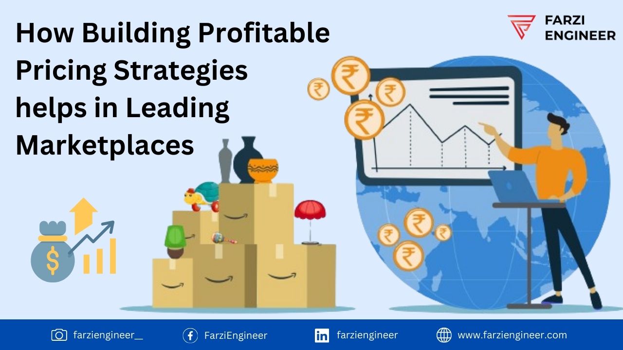 You are currently viewing Building Profitable Pricing Strategies on Leading Marketplaces