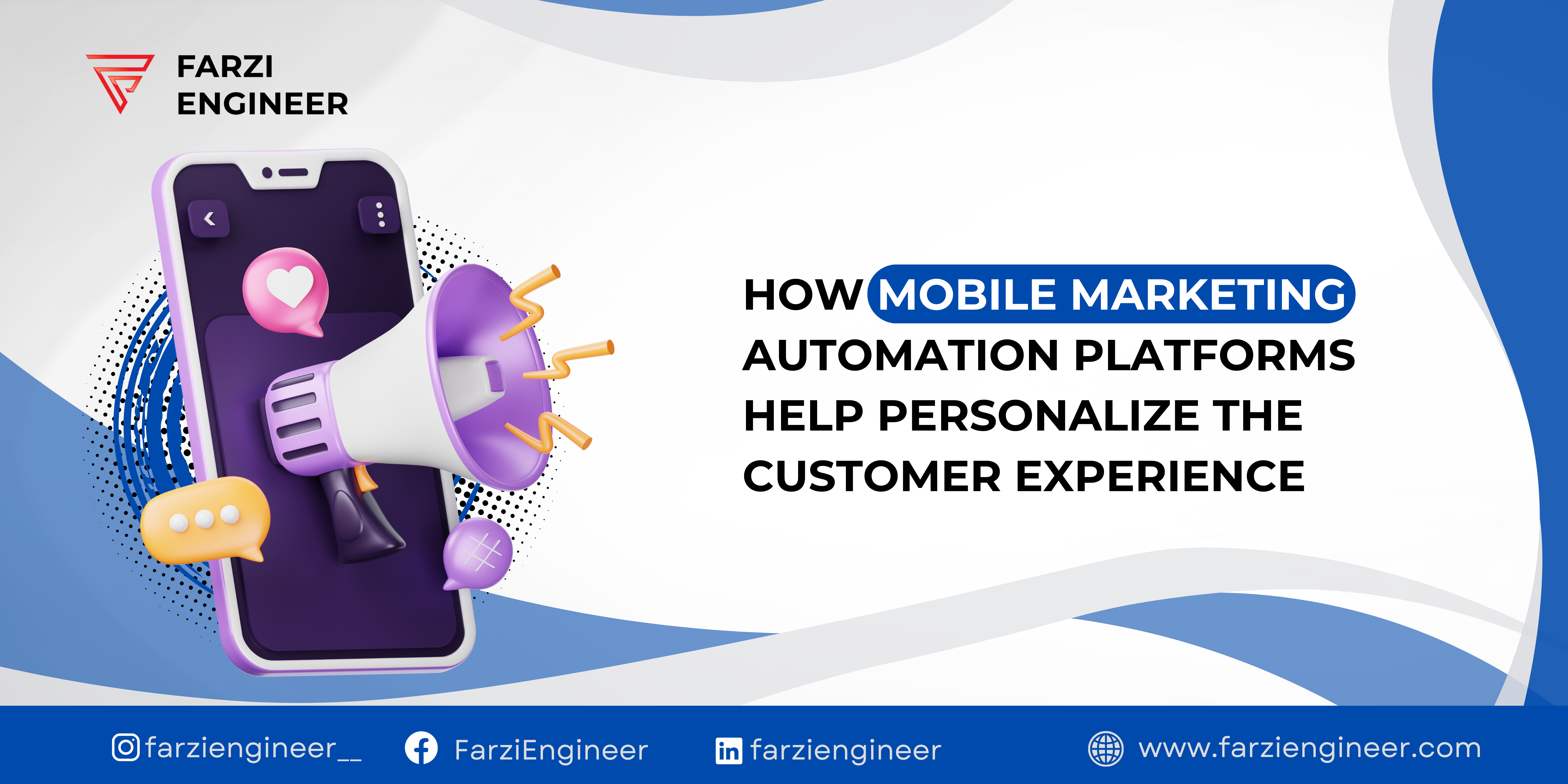 Read more about the article How Mobile Marketing Automation Platforms Help Personalize the Customer Experience