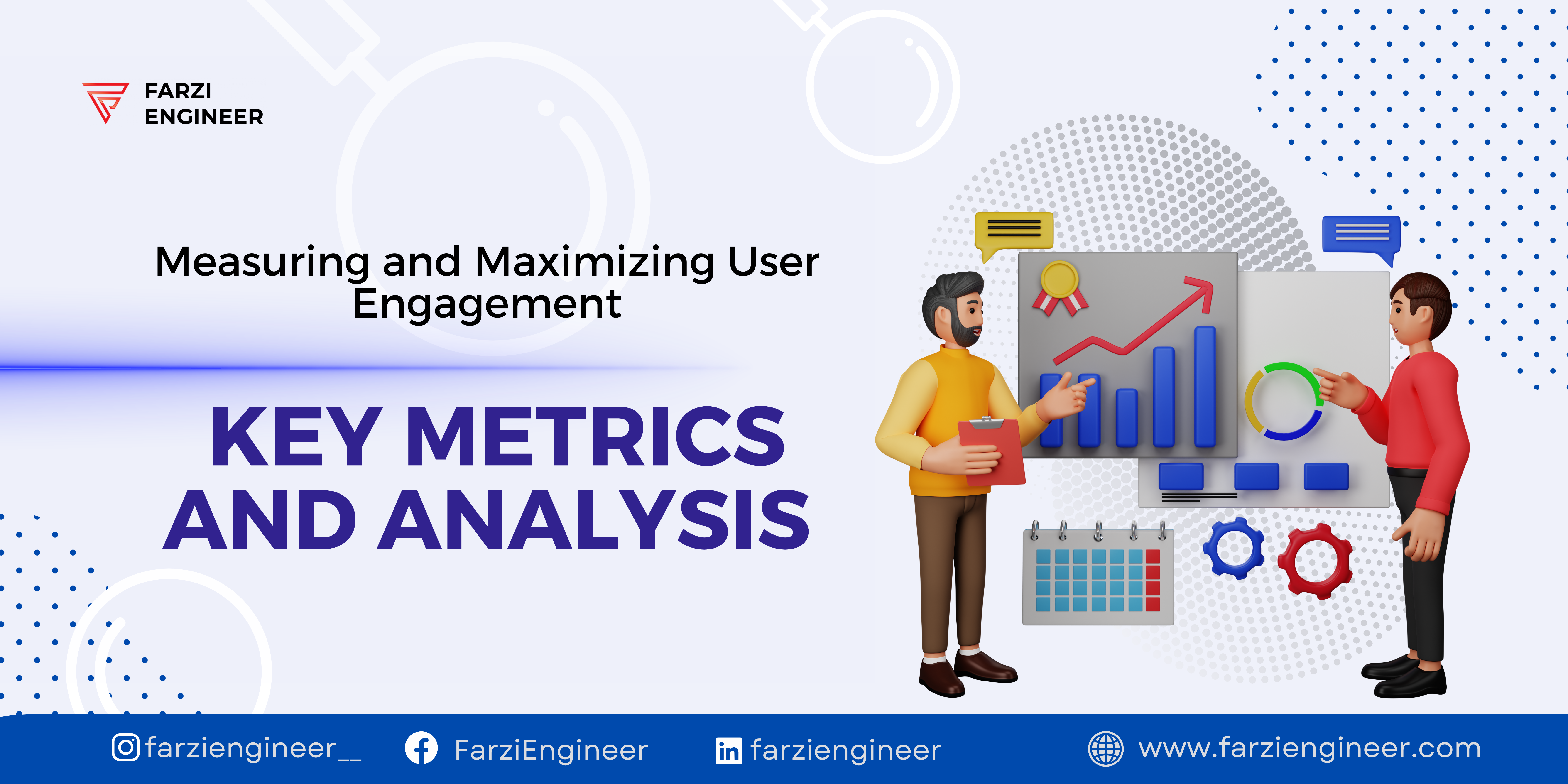 Read more about the article Measuring and Maximizing User Engagement: Key Metrics and Analysis