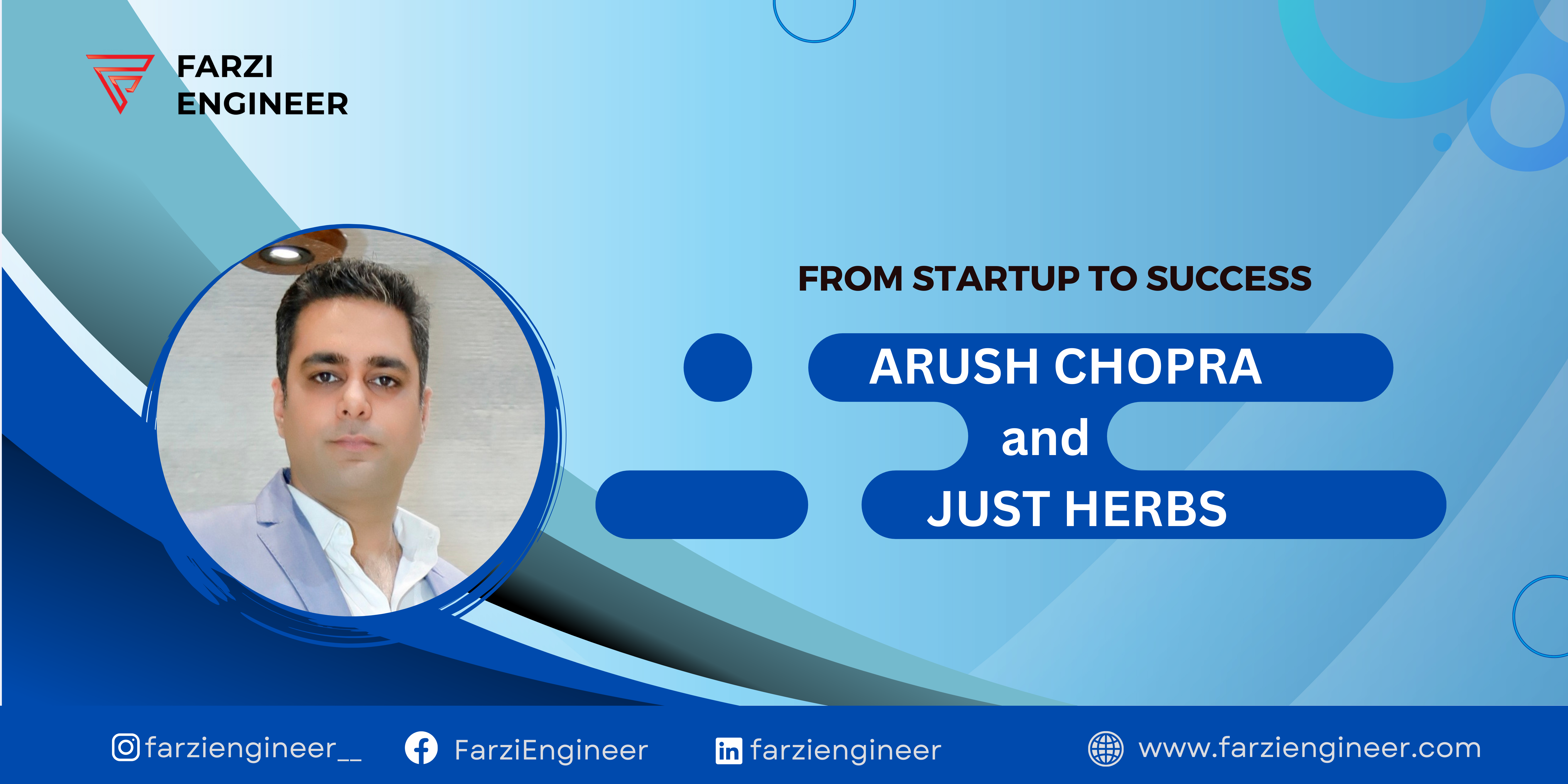 Read more about the article From Startup to Success: Navigating the D2C Branding Journey with Arush Chopra and Just Herbs